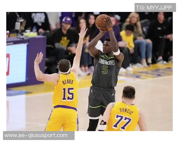 爱德华兹表现平平半场仅得10分次节状态下滑仅得2分